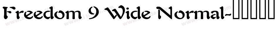 Freedom 9 Wide Normal字体转换